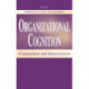 Organizational Cognition: Computation and Interpretation