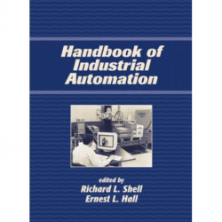 Handbook Of Industrial Automation