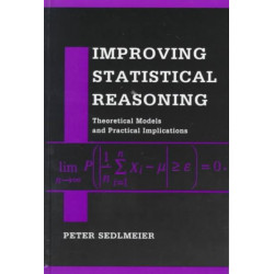 Improving Statistical Reasoning: Theoretical Models and Practical Implications