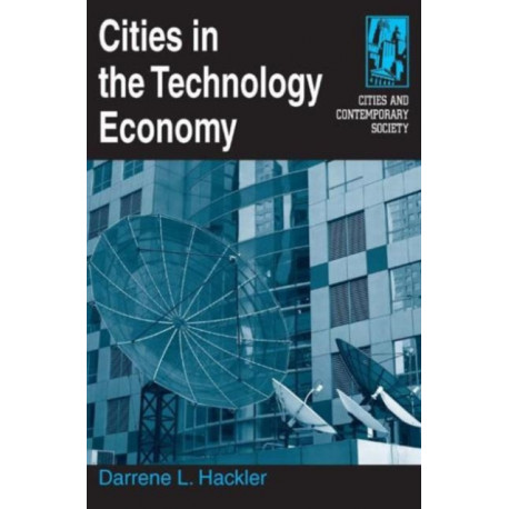 Cities in the Technology Economy