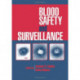 Blood Safety and Surveillance