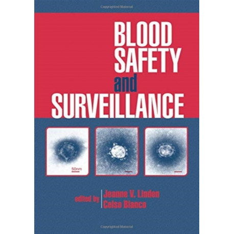 Blood Safety and Surveillance