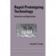 Rapid Prototyping Technology: Selection and Application