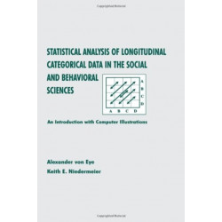 Statistical Analysis of Longitudinal Categorical Data in the Social and Behavioral Sciences: An introduction With Computer Illustrations