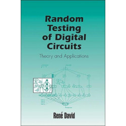Random Testing of Digital Circuits: Theory and Applications