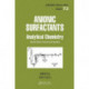 Anionic Surfactants: Analytical Chemistry, Second Edition,