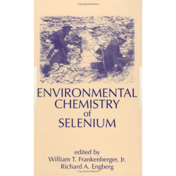 Environmental Chemistry of Selenium