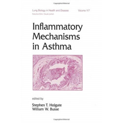 Inflammatory Mechanisms in Asthma