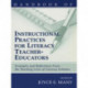 Handbook of Instructional Practices for Literacy Teacher-educators: Examples and Reflections From the Teaching Lives of Literacy Scholars