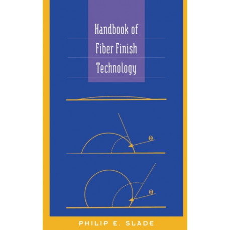 Handbook of Fiber Finish Technology
