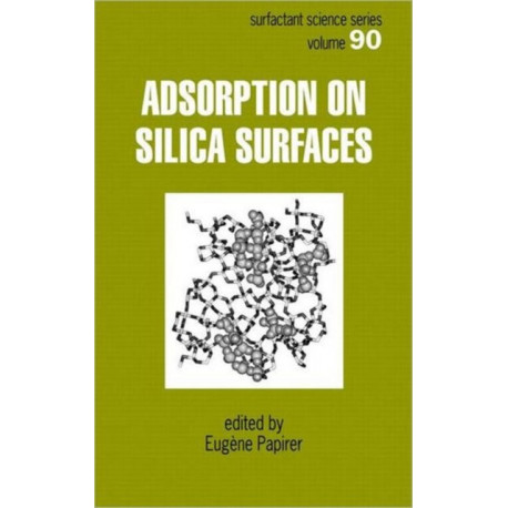 Adsorption on Silica Surfaces