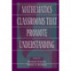 Mathematics Classrooms That Promote Understanding