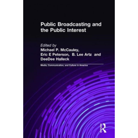 Public Broadcasting and the Public Interest