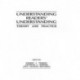 Understanding Readers' Understanding: Theory To Practice