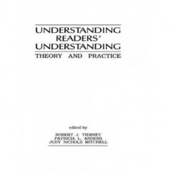 Understanding Readers' Understanding: Theory To Practice