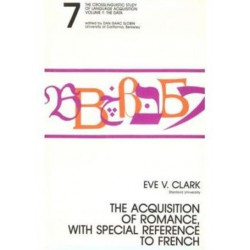The Acquisition of Romance, With Special Reference To French: The Crosslinguistic Study of Language Acquisition, Volume 1, Chapter 7