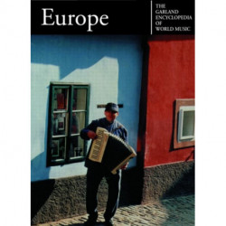 The Garland Encyclopedia of World Music: Europe