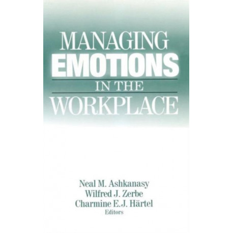 Managing Emotions in the Workplace