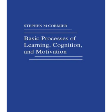 Basic Processes of Learning, Cognition, and Motivation