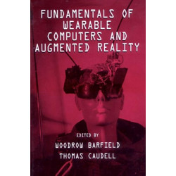 Fundamentals of Wearable Computers and Augmented Reality