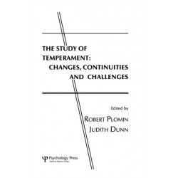 The Study of Temperament: Changes, Continuities, and Challenges