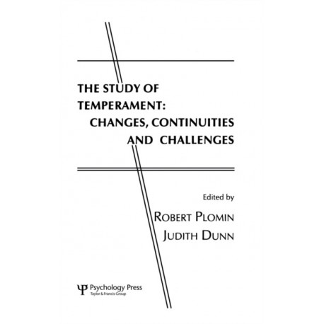 The Study of Temperament: Changes, Continuities, and Challenges