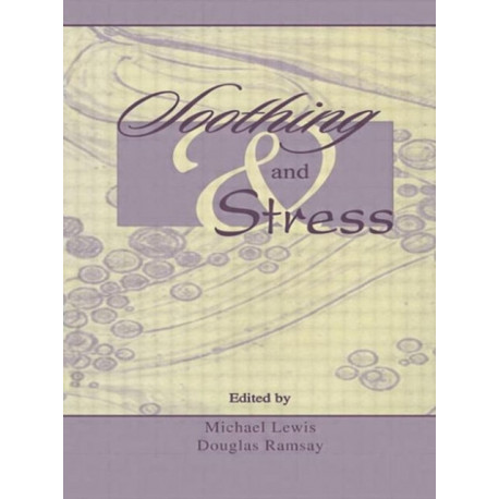 Soothing and Stress