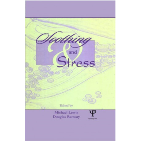 Soothing and Stress