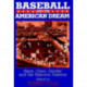 Baseball and the American Dream: Race, Class, Gender, and the National Pastime