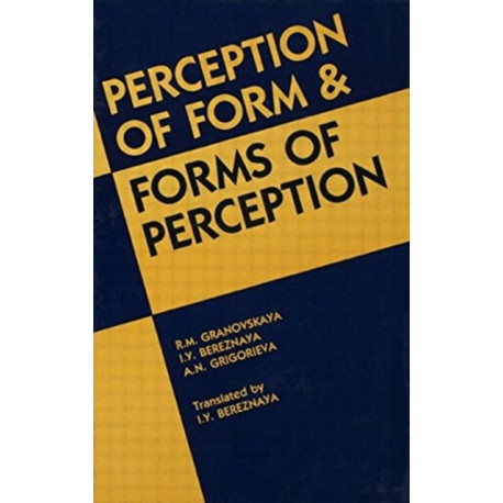 Perception of Form and Forms of Perception