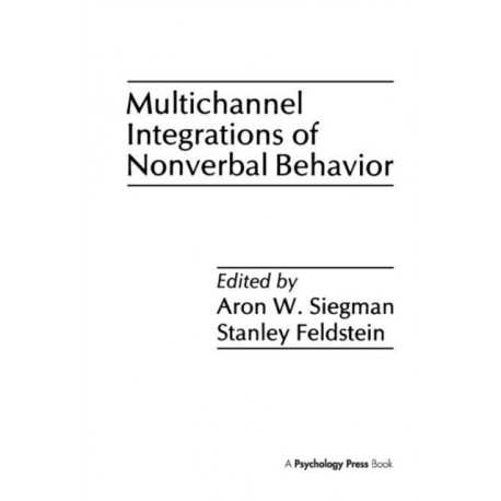 Multichannel Integrations of Nonverbal Behavior