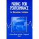 Paying for Performance: An International Comparison: An International Comparison