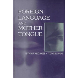 Foreign Language and Mother Tongue