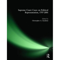 Supreme Court Cases on Political Representation, 1787-2001