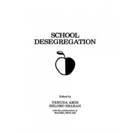 School Desegregation: Cross-cultural Perspectives