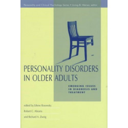 Personality Disorders in Older Adults: Emerging Issues in Diagnosis and Treatment