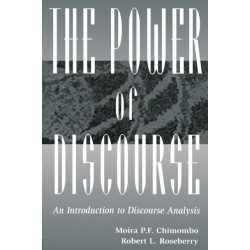 The Power of Discourse: An Introduction To Discourse Analysis