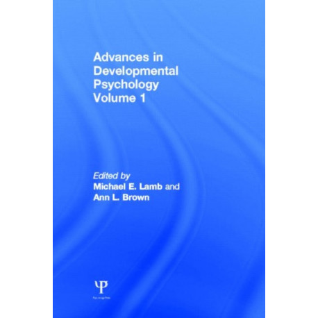 Advances in Developmental Psychology: Volume 1