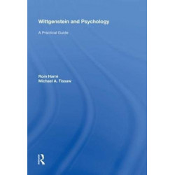 Wittgenstein and Psychology: A Practical Guide
