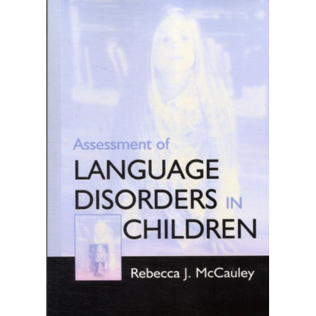 Assessment of Language Disorders in Children