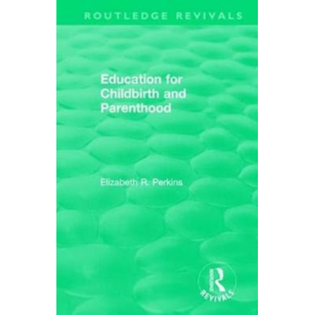 Education for Childbirth and Parenthood