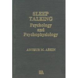 Sleep Talking: Psychology and Psychophysiology