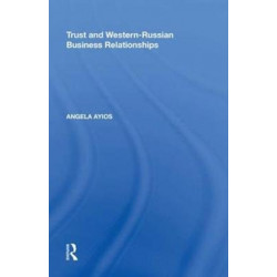Trust and Western-Russian Business Relationships