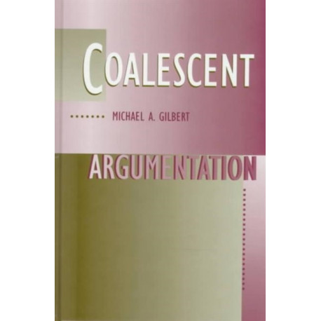 Coalescent Argumentation