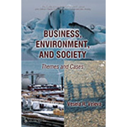 Business, Environment, and Society: Themes and Cases