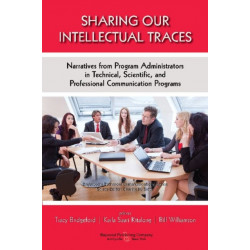 Sharing Our Intellectual Traces: Narrative Reflections from Administrators of Professional, Technical, and Scientific Programs