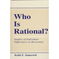Who Is Rational?: Studies of individual Differences in Reasoning