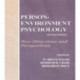Person-Environment Psychology: New Directions and Perspectives