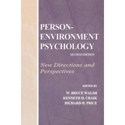 Person-Environment Psychology: New Directions and Perspectives