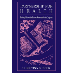Partnership for Health: Building Relationships Between Women and Health Caregivers